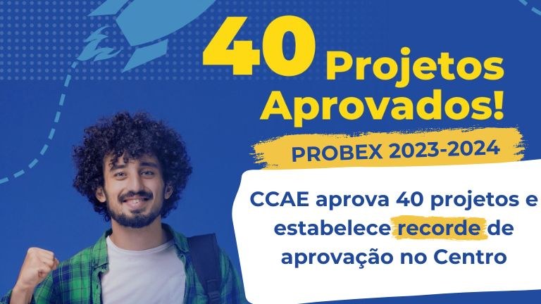 Maior número de projetos aprovados em uma única edição do Probex representa aumento de bolsas para estudantes e impacto positivo na comunidade acadêmica e sociedade circunvizinha