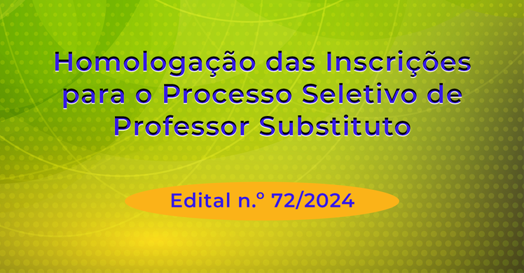 Processo Seletivo Professor Substituto Elétrica 2024.png Processo Seletivo Professor Substituto Elétrica 2024.png
