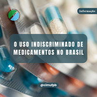 O uso indiscriminado de medicamentos no Brasil