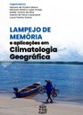 Lampejo de Memória e Aplicações em Climatologia Geográfica