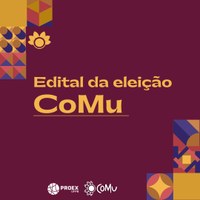 Publicado edital de eleição para coordenação da CoMu