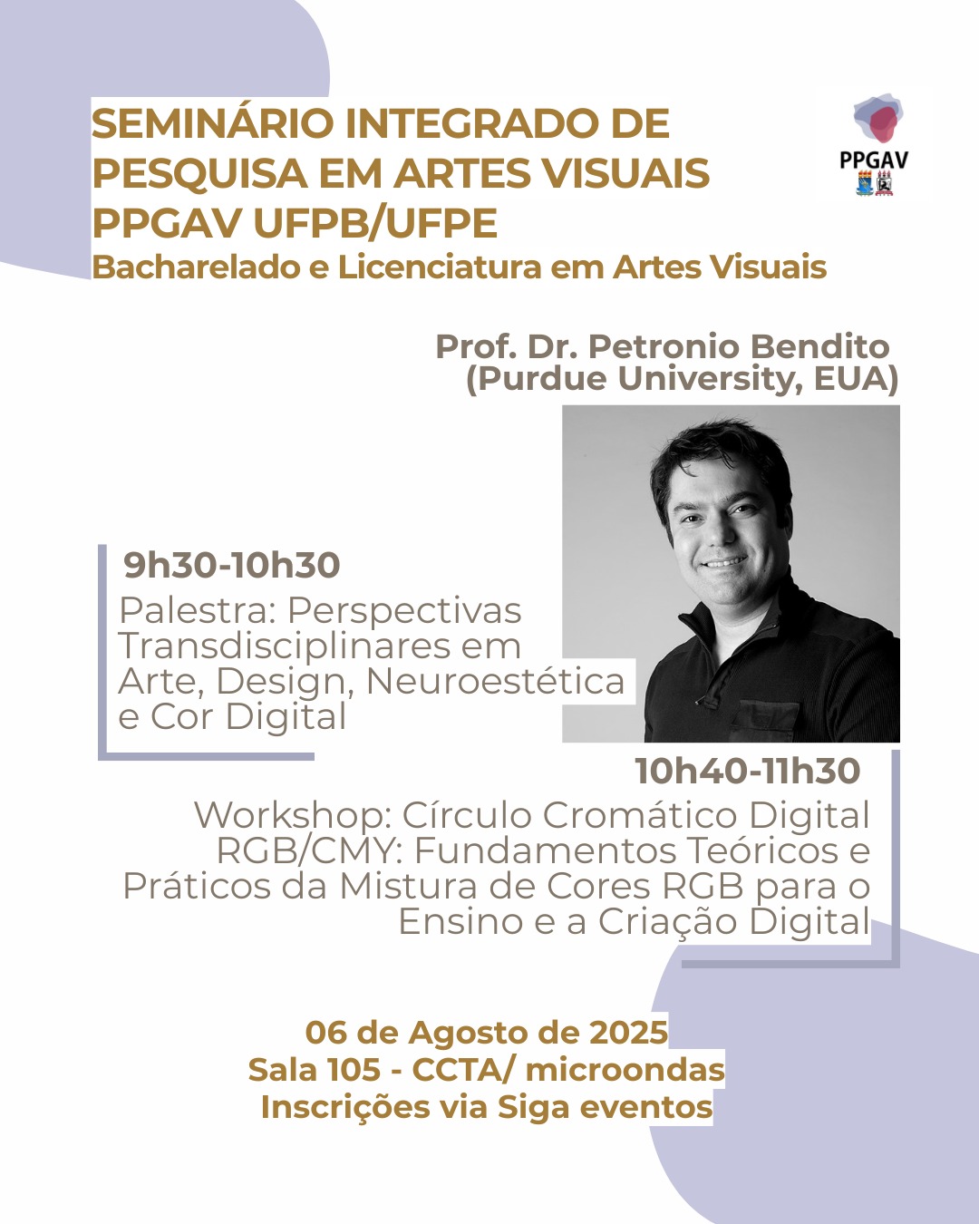 Seminário Integrado de Pesquisa em Artes Visuais 2025 2 Seminário Integrado de Pesquisa em Artes Visuais 2025 2