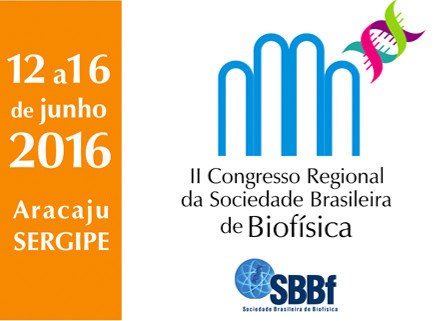 II Congresso Regional da Sociedade Brasileira de Biofísica