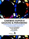 Cinemasgaucho_paraibano_Massarolo_LimaGomes_Nunes.jpg