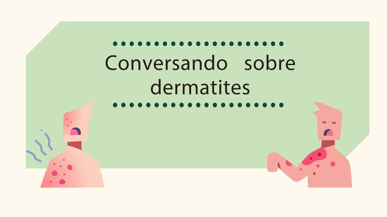 Conversando sobre Dermatites.jpg