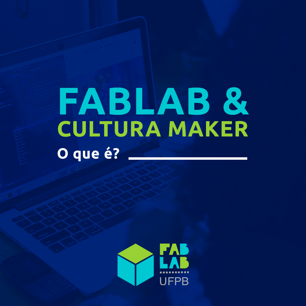 FabLab & Cultura Maker