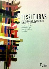 Prefácio do livro, Tessituras: experiências e vivências em artes visuais / 2015