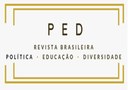 REVISTA BRASILEIRA DE POLÍTICAS, EDUCAÇÃO E DIVERSIDADE  - PED