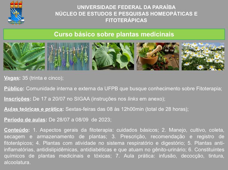 As inscrições para o Curso Básico sobre Plantas Medicinais 2023 estão disponíveis no SIGAA até sexta-feira (21)