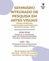 Seminário Integrado de Pesquisa em Artes Visuais