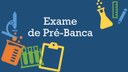 Exame de Pré Banca.JPG