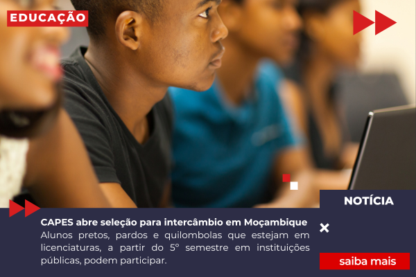 CAPES abre seleção para intercâmbio em Moçambique