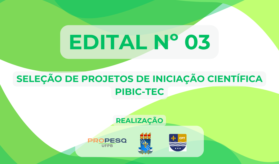 SELEÇÃO DE PROJETOS DE INICIAÇÃO CIENTÍFICA PARA CENTRO PROFISSIONAL E TECNOLÓGICO - ESCOLA TÉCNICA DE SAÚDE - 2025/2026 | PIBIC-TEC