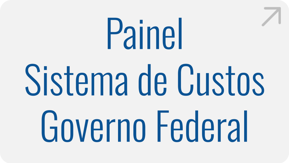 painel-sistema-de-custos-governo-federal.png