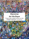 Memórias-da-Vila-Dique.jpg