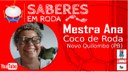 1ª Aula com Mestra Ana do Coco de Roda Novo Quilombo (Completo)