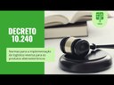 Conhecendo o Decreto 10.240/2020