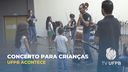 Orquestra Sinfônica da UFPB realiza concertos didáticos para crianças