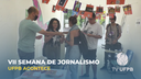 VII Semana de Jornalismo debate democracia e liberdade