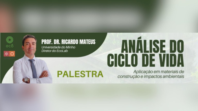 UFPB inscreve para palestra sobre Análise do Ciclo de Vida aplicada à construção civil