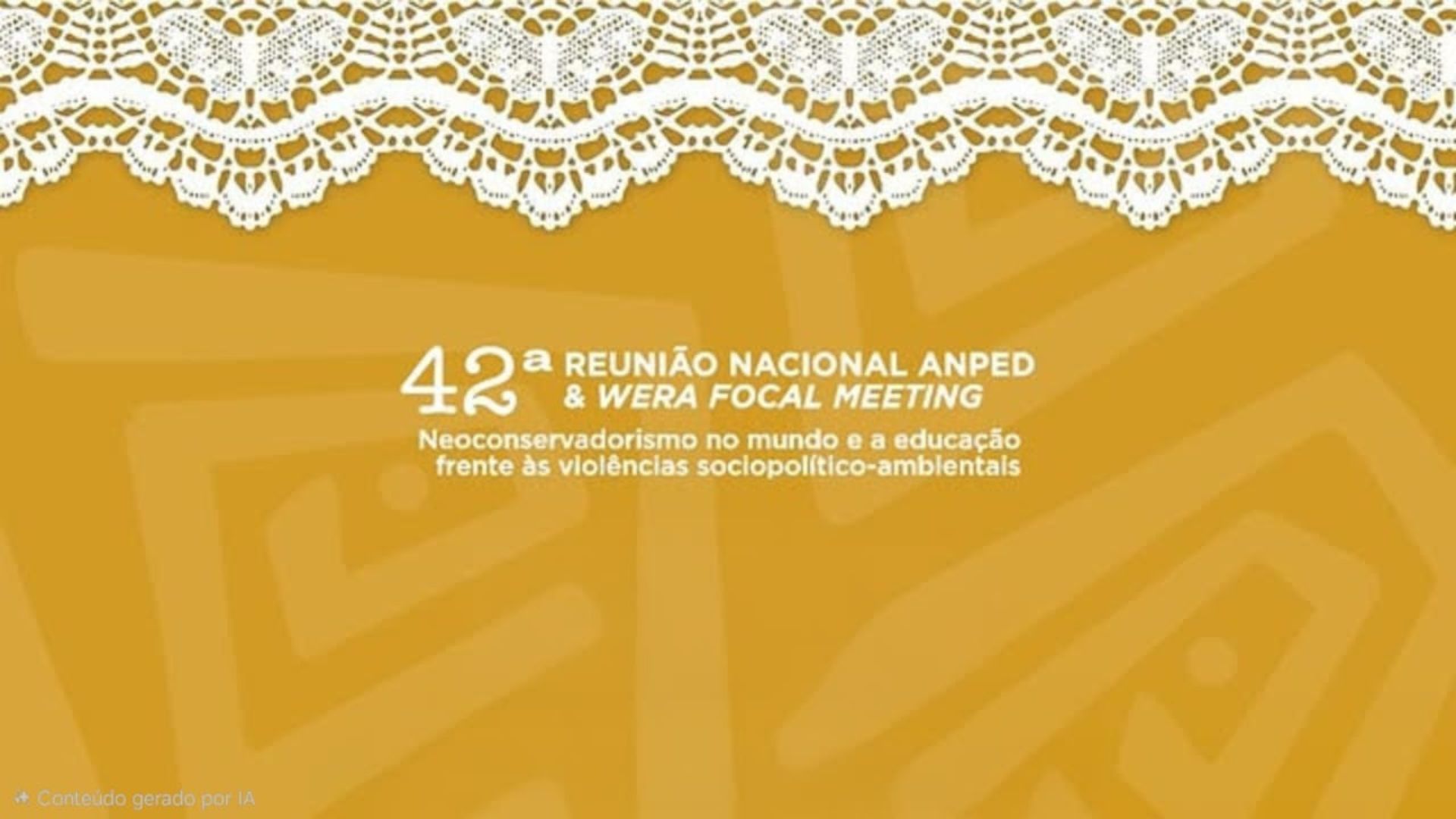 UFPB sediará a 42ª Reunião Nacional da ANPEd & WERA Focal Meeting 2025 UFPB sediará a 42ª Reunião Nacional da ANPEd & WERA Focal Meeting 2025
