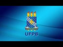 VÍDEO INSTITUCIONAL - UFPB EM NÚMEROS - 2019